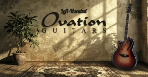 Left Handed Ovation Guitars - The image features a stylish and warm-toned indoor setting with the text "Left-Handed Ovation Guitars" prominently displayed on a textured, aged wall. The Ovation logo text is in an elegant, bold font. Sunlight streams through a window, casting soft shadows across the wall and floor. To the right, a left-handed Ovation Celebrity Elite Plus CE44LX guitar with a ruby burst finish leans against the wall. It features Ovation’s signature multi-soundhole design, a cutaway body, and built-in electronics, characteristic of the brand’s electro-acoustic models. On the left side of the image, a large potted plant adds a natural touch, sitting on a wooden floor with a vintage-style patterned rug in the foreground. The scene has a cozy, rustic ambiance, emphasizing the guitar’s artistry and the brand’s commitment to left-handed players.