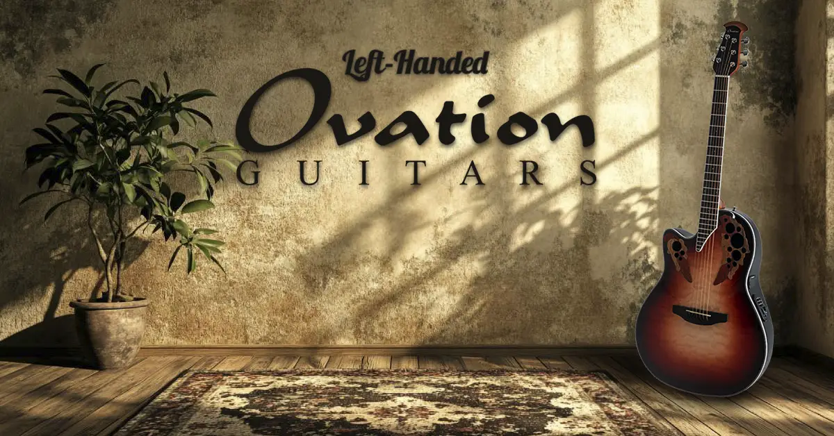 Left Handed Ovation Guitars - The image features a stylish and warm-toned indoor setting with the text "Left-Handed Ovation Guitars" prominently displayed on a textured, aged wall. The Ovation logo text is in an elegant, bold font. Sunlight streams through a window, casting soft shadows across the wall and floor. To the right, a left-handed Ovation Celebrity Elite Plus CE44LX guitar with a ruby burst finish leans against the wall. It features Ovation’s signature multi-soundhole design, a cutaway body, and built-in electronics, characteristic of the brand’s electro-acoustic models. On the left side of the image, a large potted plant adds a natural touch, sitting on a wooden floor with a vintage-style patterned rug in the foreground. The scene has a cozy, rustic ambiance, emphasizing the guitar’s artistry and the brand’s commitment to left-handed players.